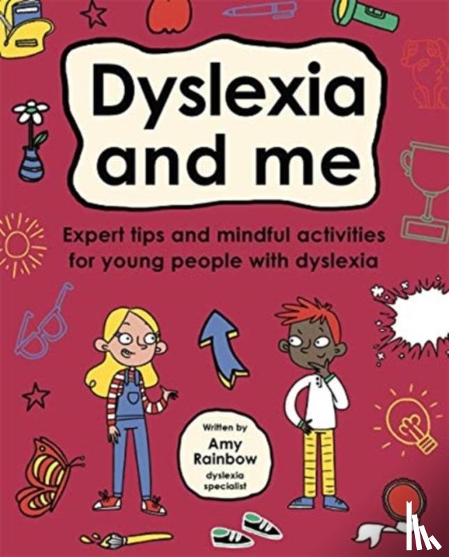 Rainbow, Amy - Dyslexia and Me (Mindful Kids)