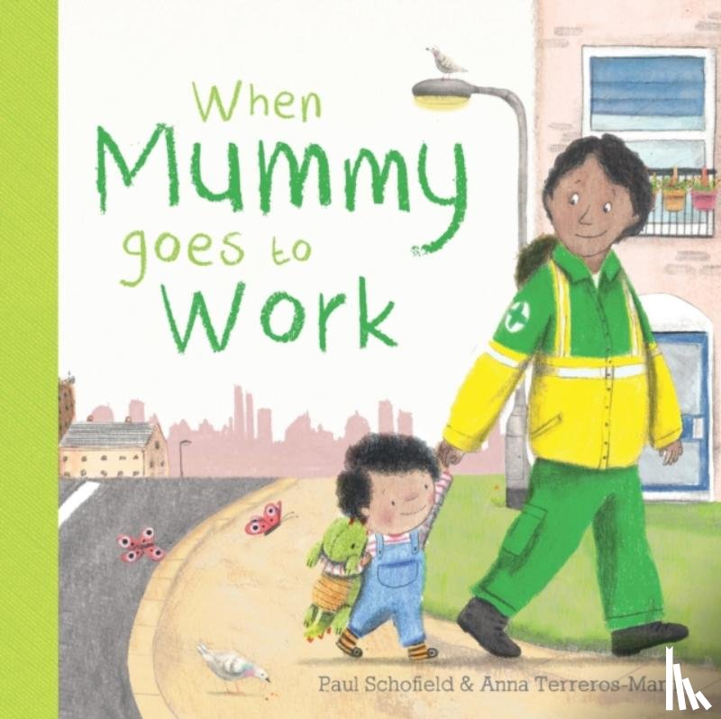 Schofield, Paul - When Mummy Goes to Work