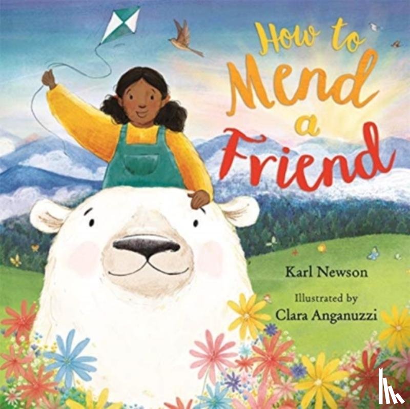 Newson, Karl - How To Mend a Friend