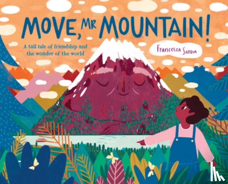 Sanna, Francesca - Move, Mr Mountain!