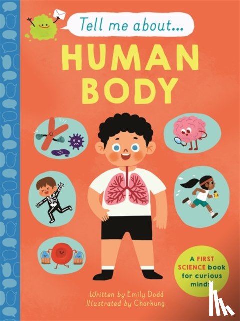 Dodd, Emily - Tell Me About: The Human Body