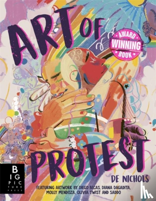 Nichols, De - Art of Protest