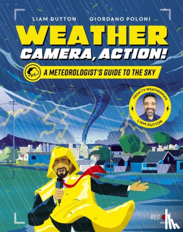 Dutton, Liam - Weather, Camera, Action!