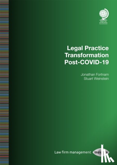 Fortnam, Jonathan - Legal Practice Transformation Post-COVID-19