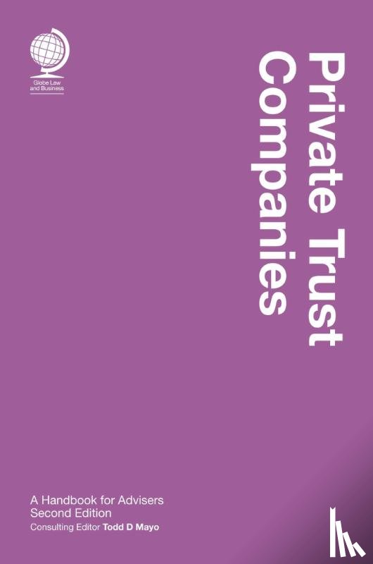  - Private Trust Companies