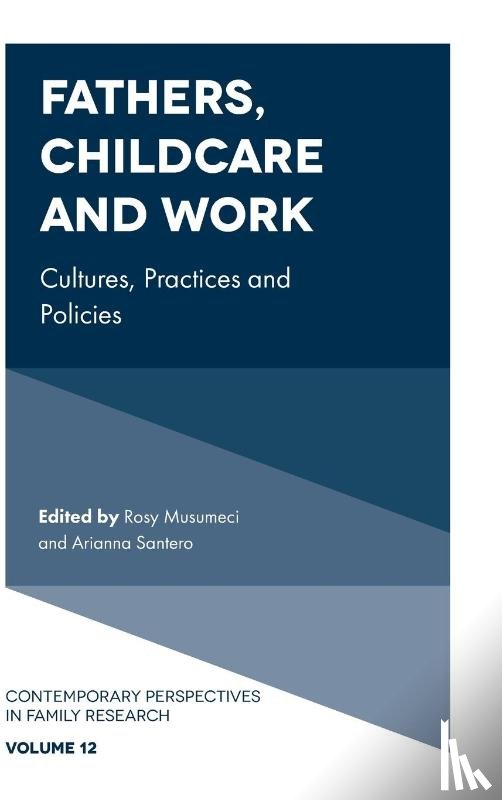  - Fathers, Childcare and Work