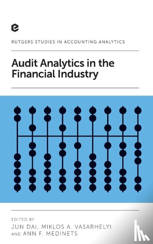  - Audit Analytics in the Financial Industry