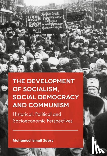 Sabry, Mohamed Ismail (Bremen University of Applied Sciences - The Development of Socialism, Social Democracy and Communism