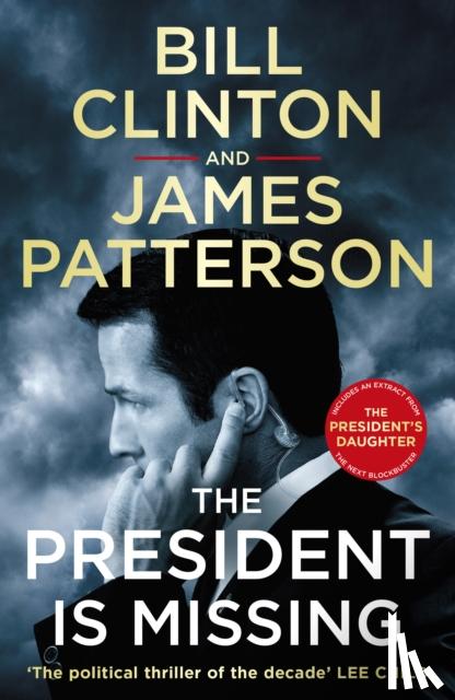 Clinton, President Bill, Patterson, James - The President is Missing
