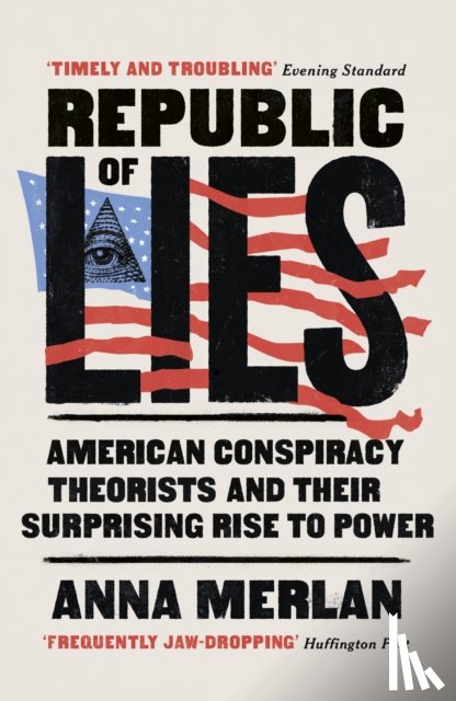 Merlan, Anna - Republic of Lies