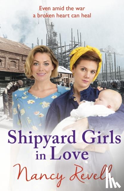 revell, nancy - Shipyard girls in love