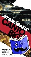Ahmed, Saladin, Carson, Rae, Grant, Mira, Miller, John Jackson - Canto Bight (Star Wars)