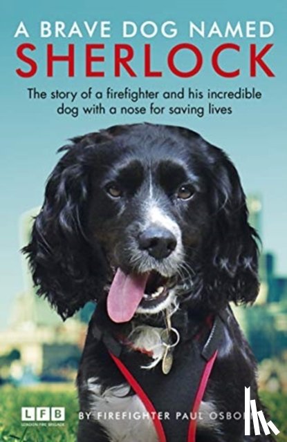 Osborne, Paul - A Brave Dog Named Sherlock