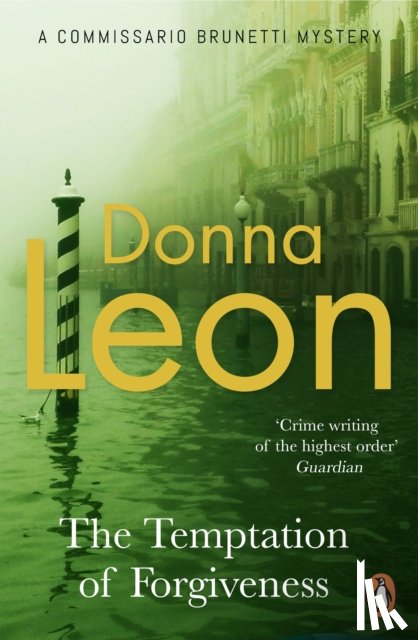 Leon, Donna - The Temptation of Forgiveness