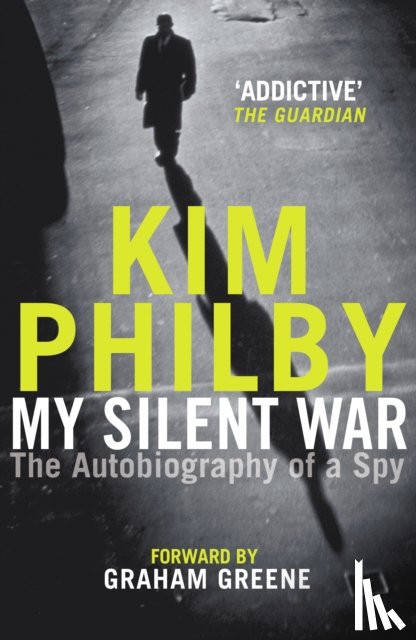 Philby, Kim - My Silent War