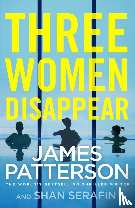 Patterson, James - Three Women Disappear