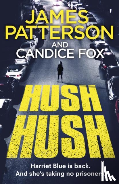 Patterson, James, Fox, Candice - Hush Hush