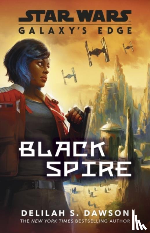 Dawson, Delilah S. - Galaxy’s Edge