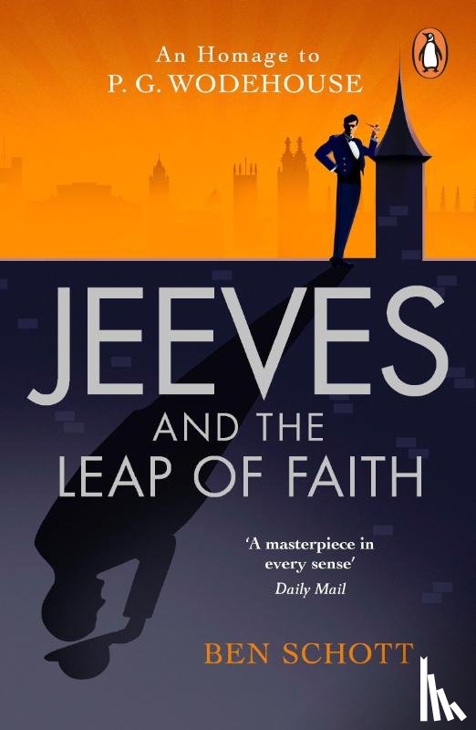 Schott, Ben - Jeeves and the Leap of Faith