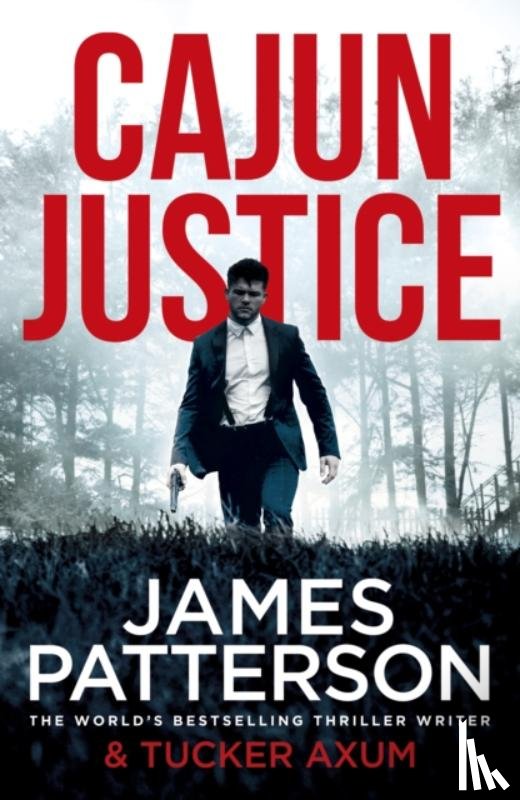 Patterson, James - Cajun Justice
