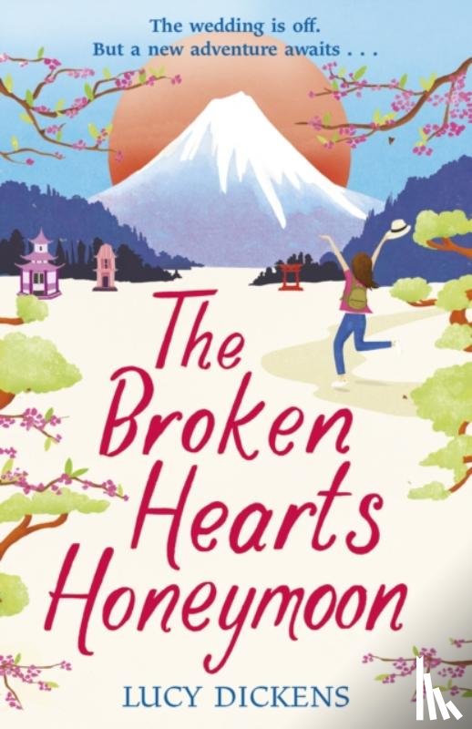 Dickens, Lucy - The Broken Hearts Honeymoon