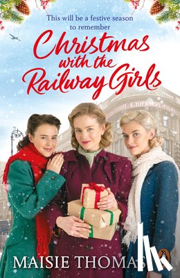 Thomas, Maisie - Christmas with the Railway Girls