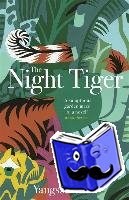 Choo, Yangsze - The Night Tiger