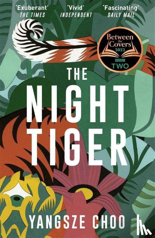 Choo, Yangsze - The Night Tiger
