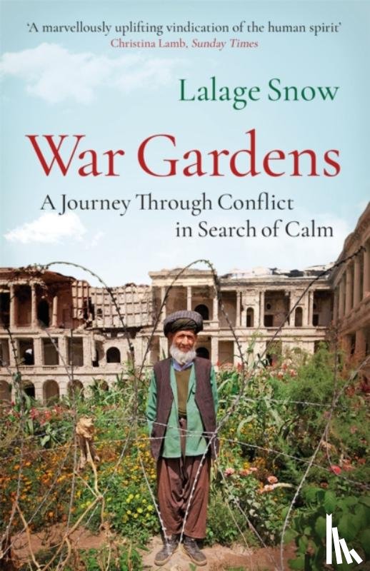 Snow, Lalage - War Gardens