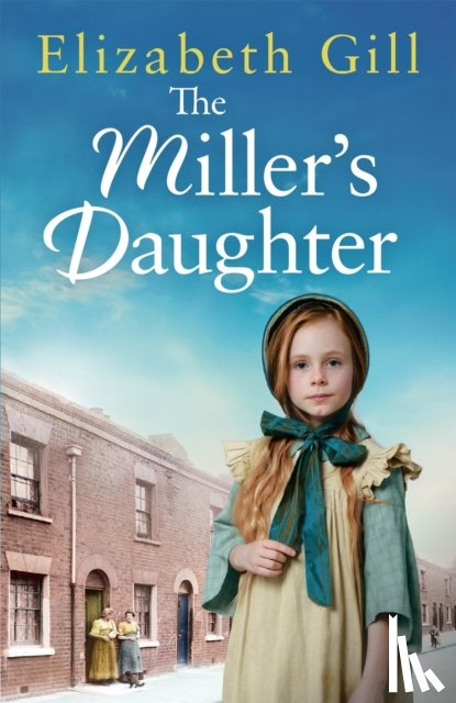 Gill, Elizabeth - The Miller's Daughter