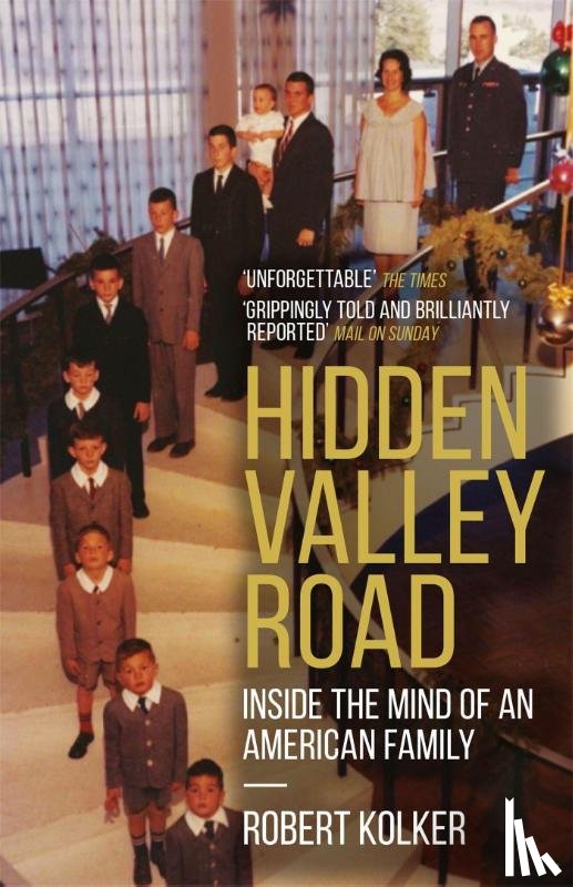 Kolker, Robert - Hidden Valley Road