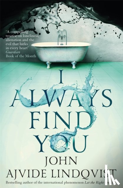 Ajvide Lindqvist, John - I Always Find You