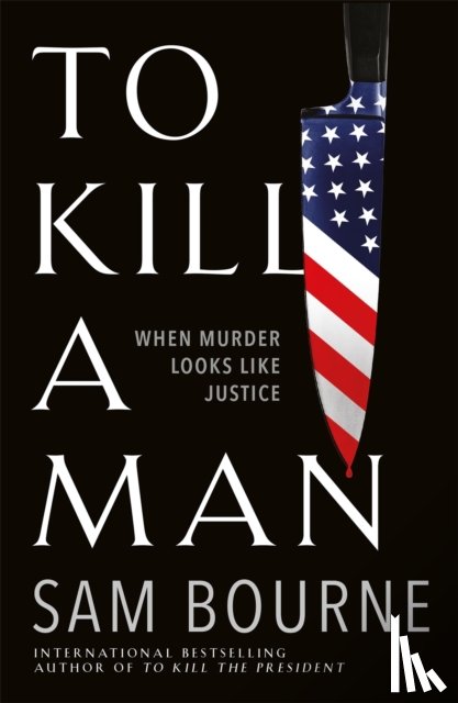 Bourne, Sam - To Kill a Man