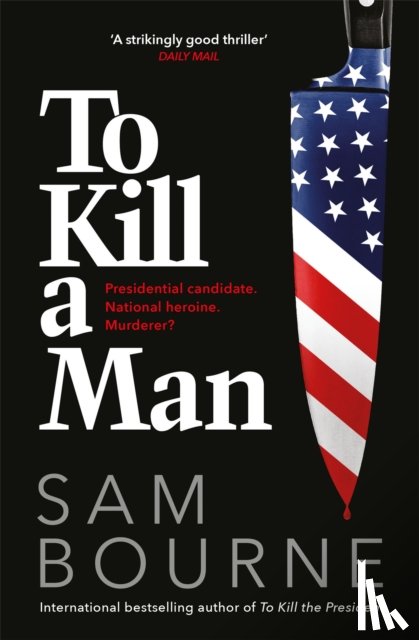 Bourne, Sam - To Kill a Man
