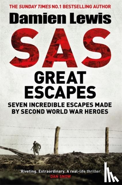 Lewis, Damien - SAS Great Escapes