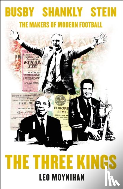 Moynihan, Leo, Owen, Jonny - The Three Kings