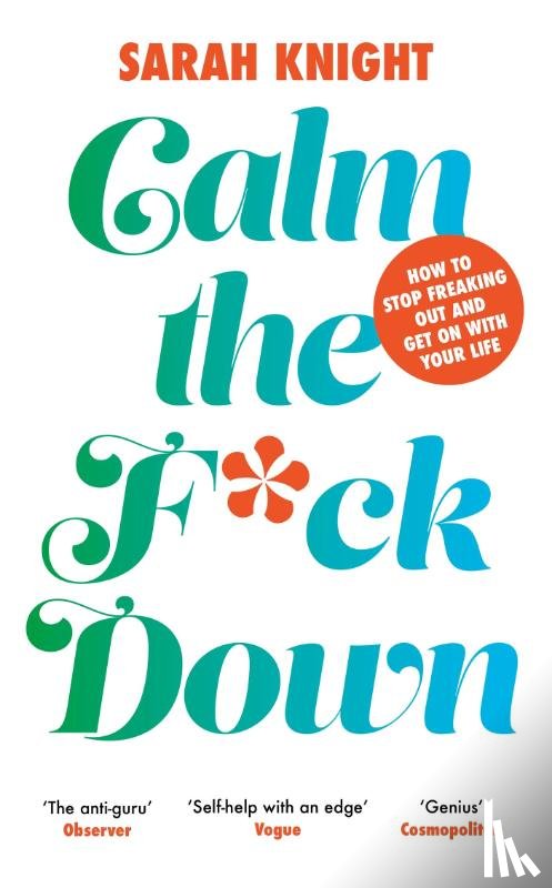 Knight, Sarah - Calm the F**k Down