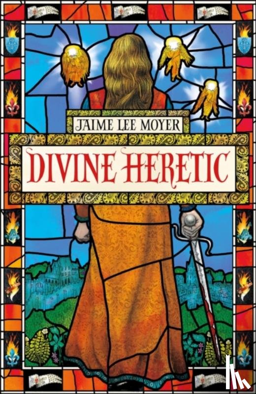 Moyer, Jaime Lee - Divine Heretic