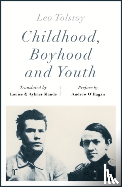 Tolstoy, Leo - Childhood, Boyhood and Youth (riverrun editions)
