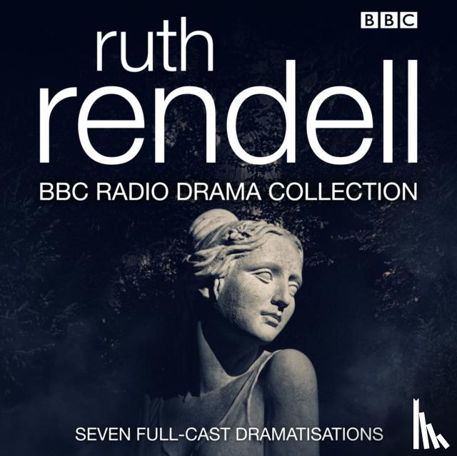 Rendell, Ruth - The Ruth Rendell BBC Radio Drama Collection