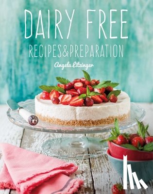 Litzinger, Angela - Dairy Free