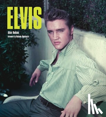 Hudson, Alice - Elvis