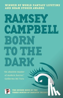 Campbell, Ramsey - Born to the Dark