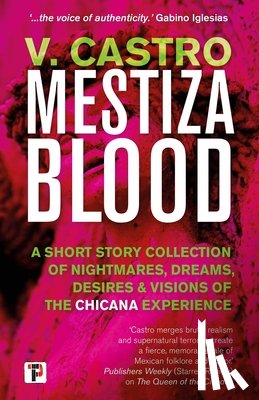 Castro, V. - Mestiza Blood