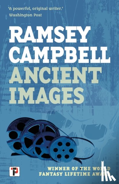Campbell, Ramsey - Ancient Images