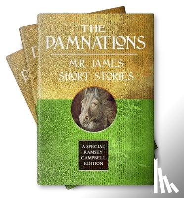 James, M.R. - The Damnations: M.R. James Short Stories