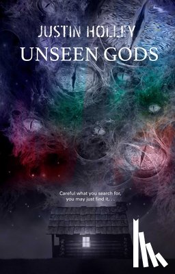 Holley, Justin - Unseen Gods