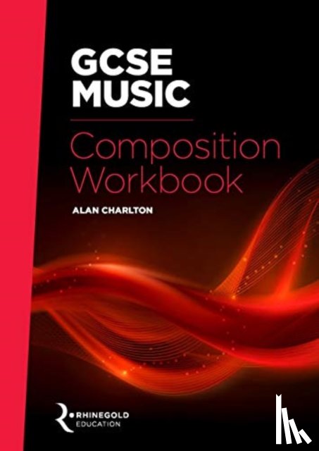 - GCSE Music Composition Workbook