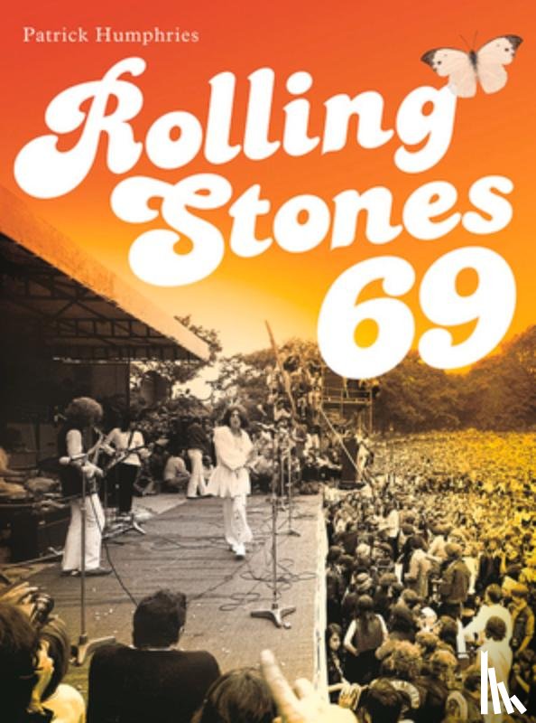 Humphries, Patrick - Rolling Stones 69