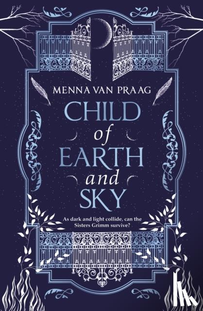 Praag, Menna van - Child of Earth & Sky